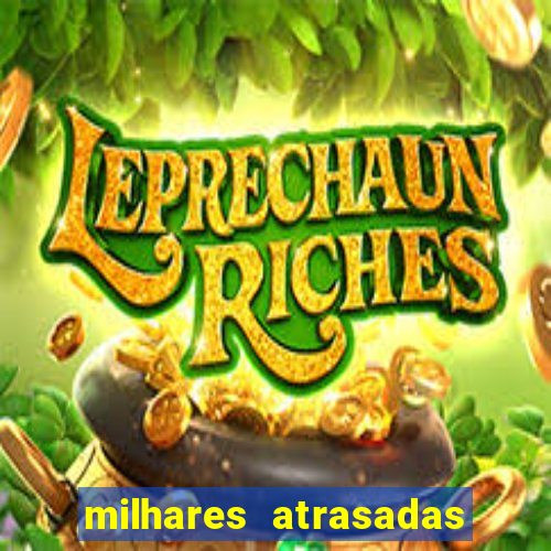 milhares atrasadas na federal